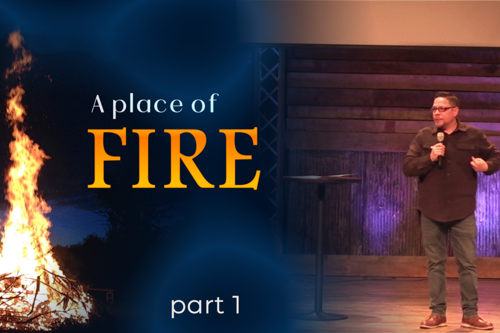 A Place of Fire