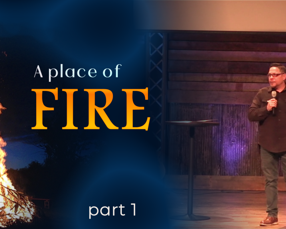 A Place of Fire